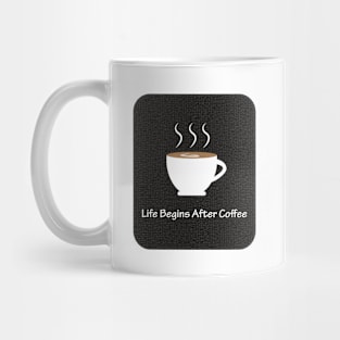 Life Begins After Coffee Mug